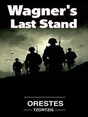 cover image of Wagner's Last Stand
